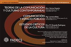 PRÓXIMOS CURSOS DE POSGRADO EN COMUNICACIÓN Y CULTURAS CONTEMPORÁNEAS